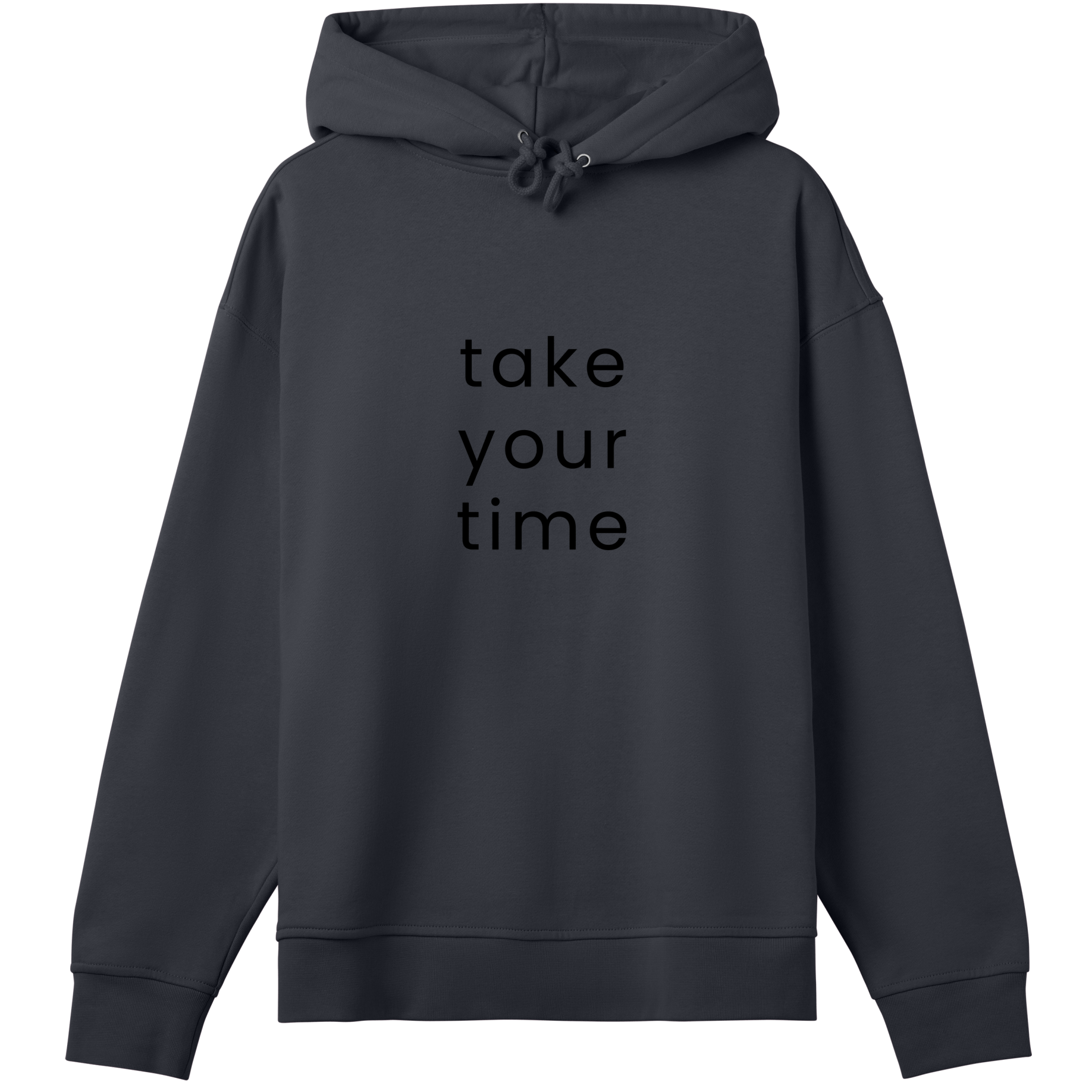 Oversized Hoodie Take your Time Black 0fec6771dbc898b0d4774d4a7a98520c