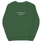 Unisex organic sweatshirt - Don't Pretend 5655394_12703